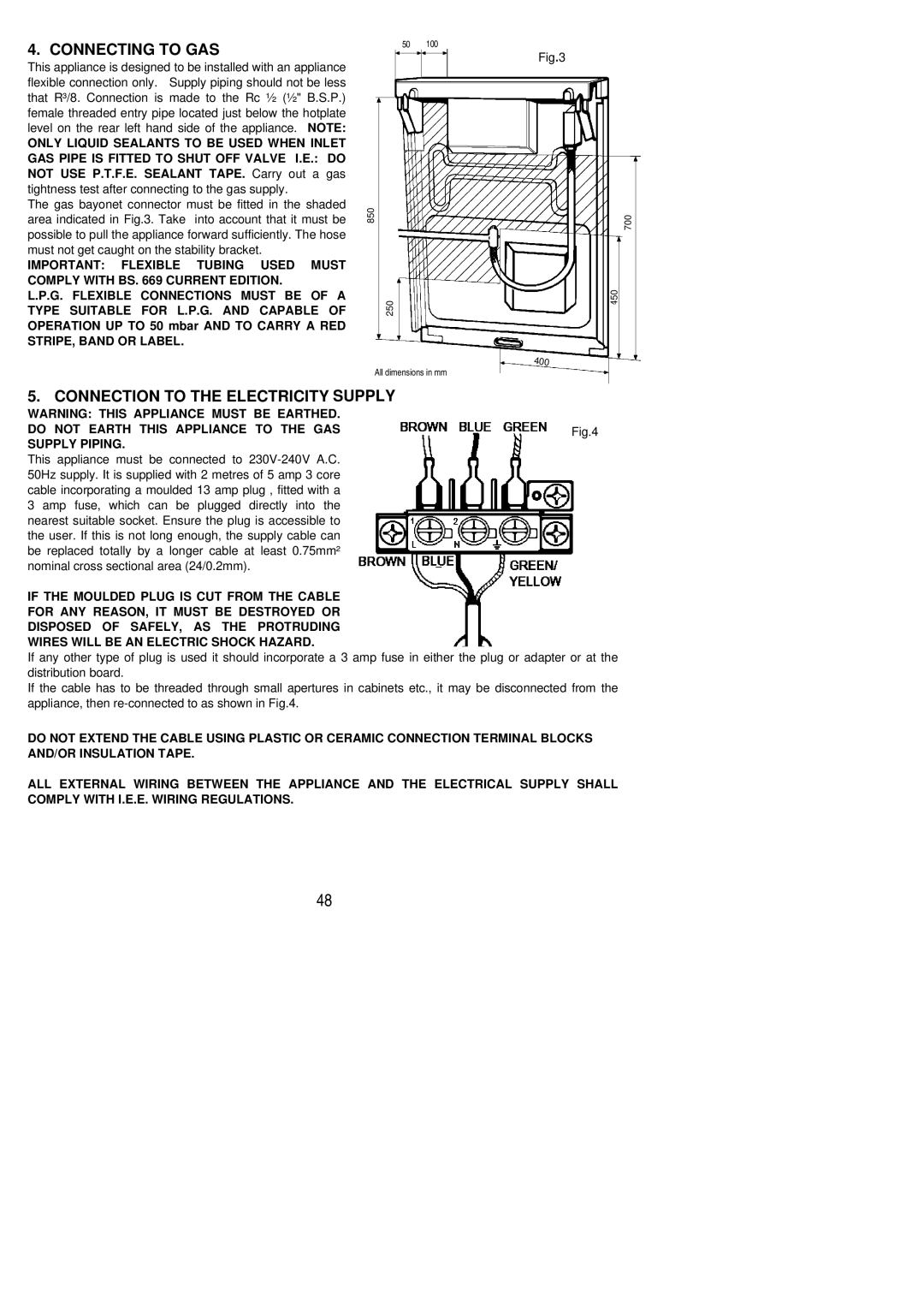 Electrolux SG 555 installation instructions Connecting to GAS, Connection to the Electricity Supply 