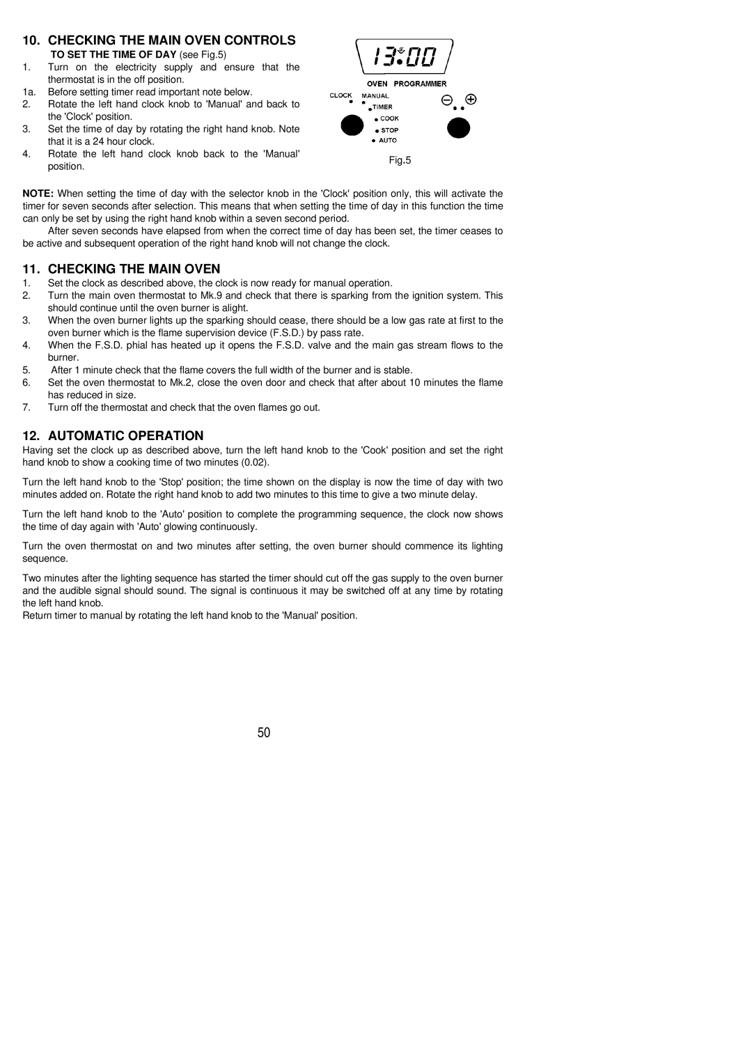 Electrolux SG 555 installation instructions Checking the Main Oven Controls, Automatic Operation 