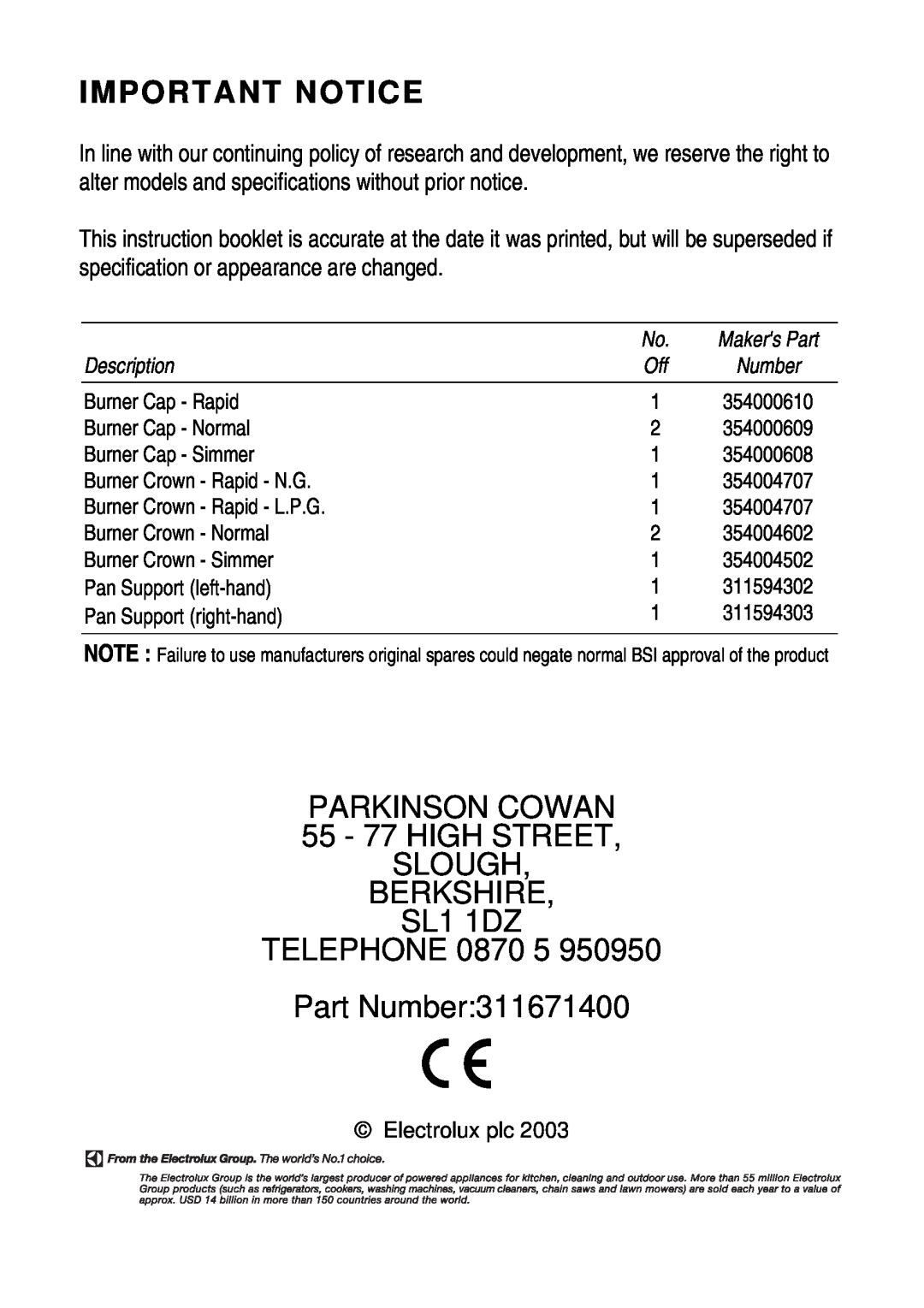 Electrolux SG 555 installation instructions Important Notice, PARKINSON COWAN 55 - 77 HIGH STREET SLOUGH BERKSHIRE SL1 1DZ 