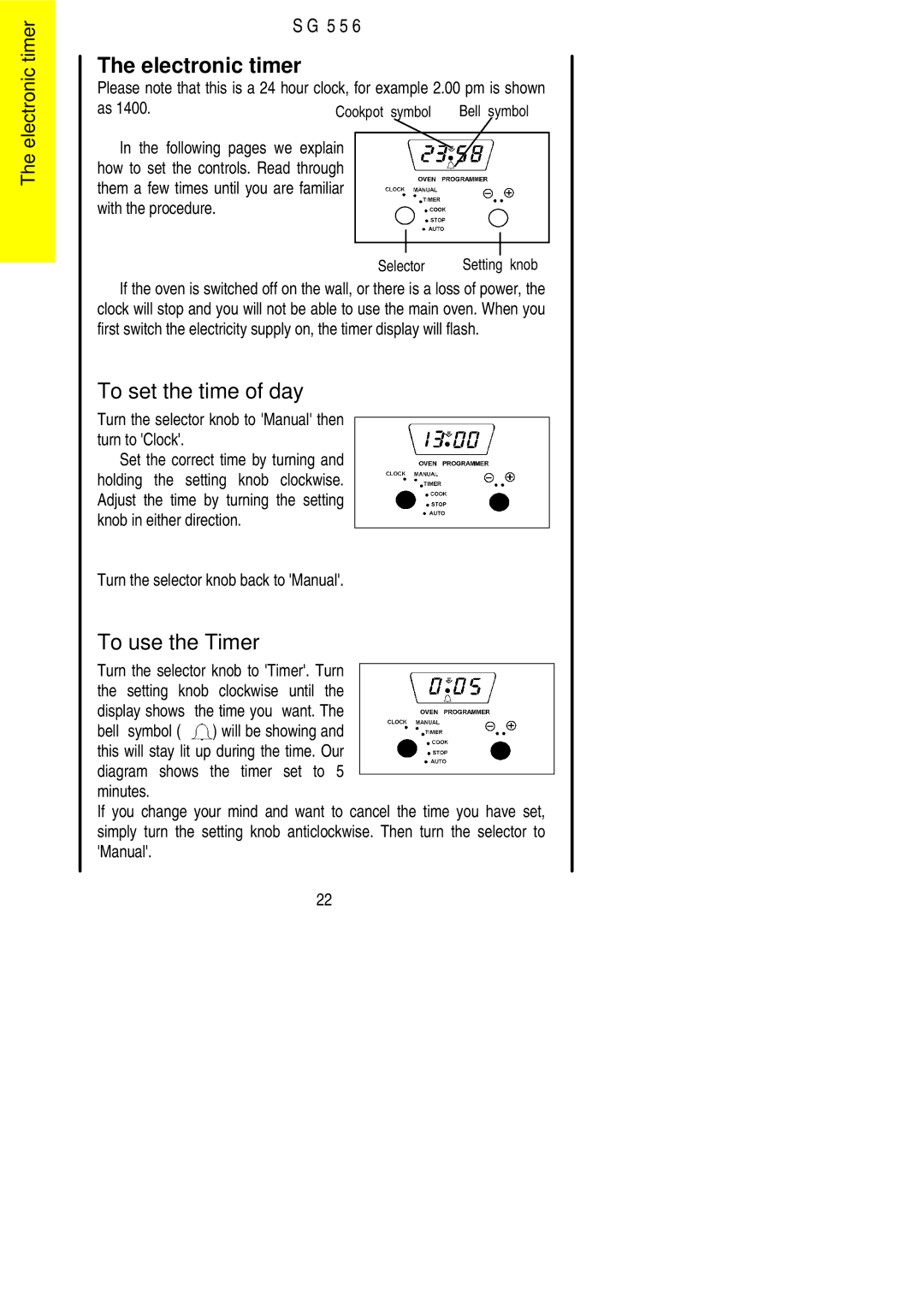 Electrolux SG 556 Electronic timer, To set the time of day, To use the Timer, Turn the selector knob back to Manual 