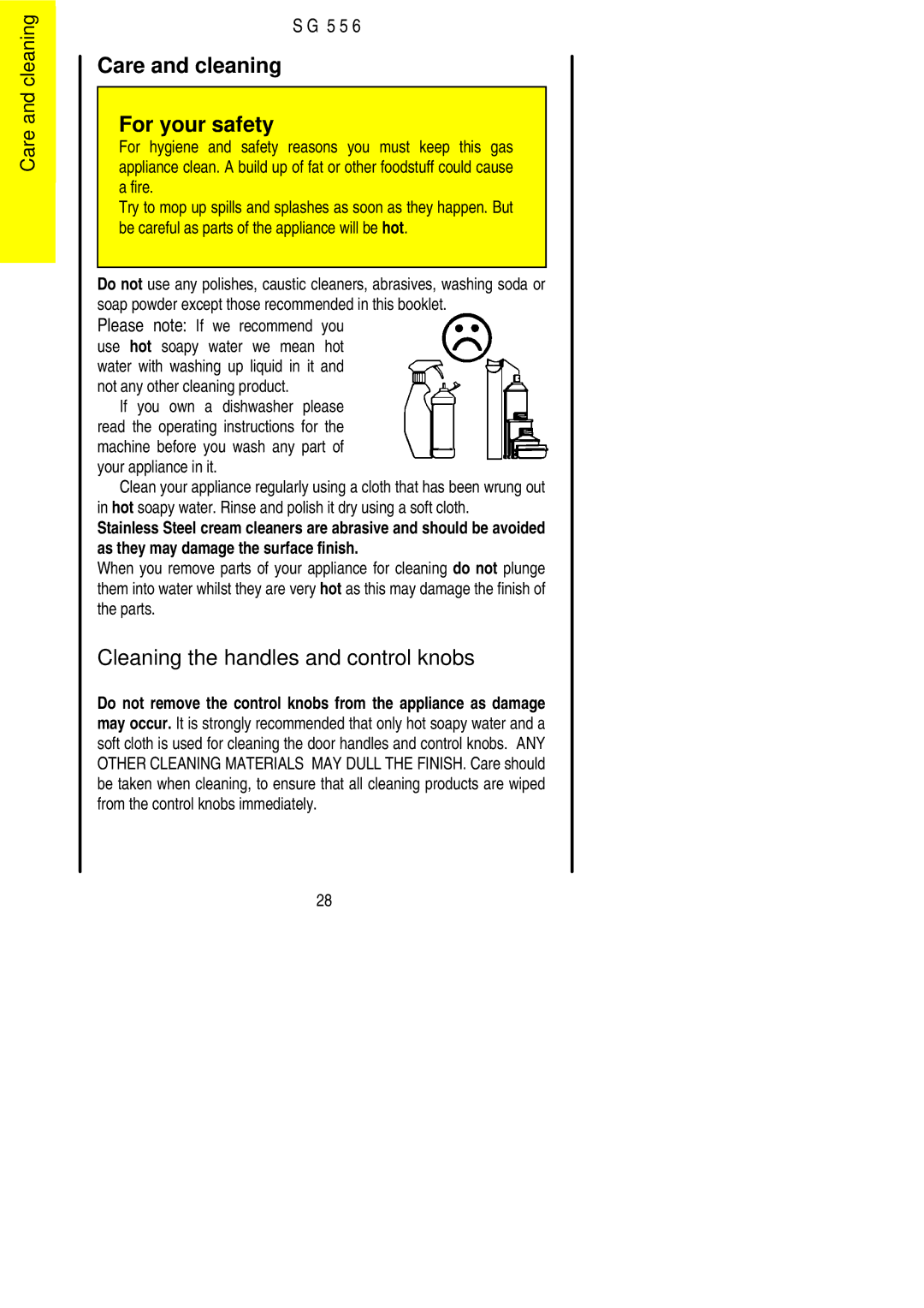 Electrolux SG 556 installation instructions Care and cleaning For your safety, Cleaning the handles and control knobs 