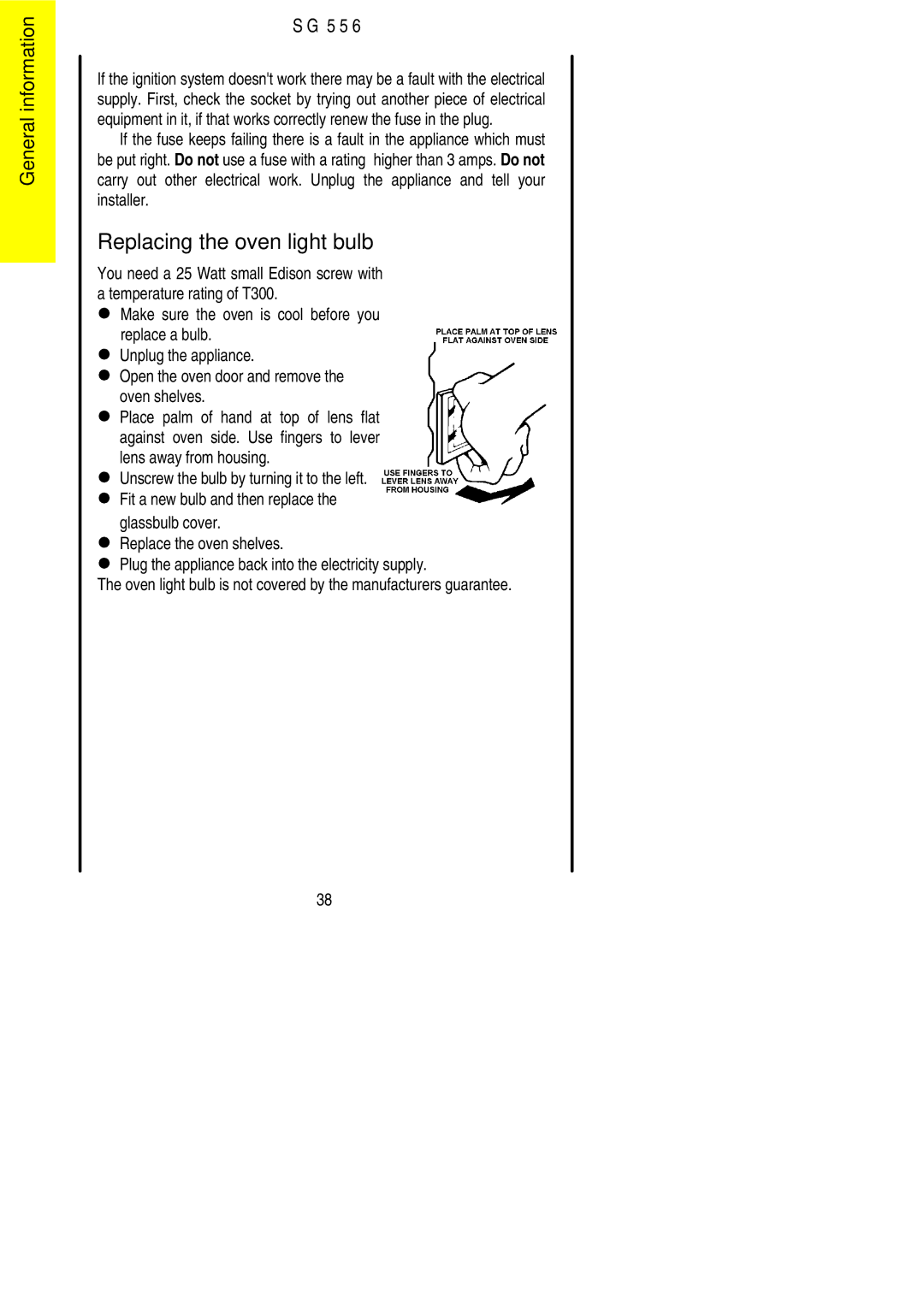 Electrolux SG 556 installation instructions Replacing the oven light bulb 