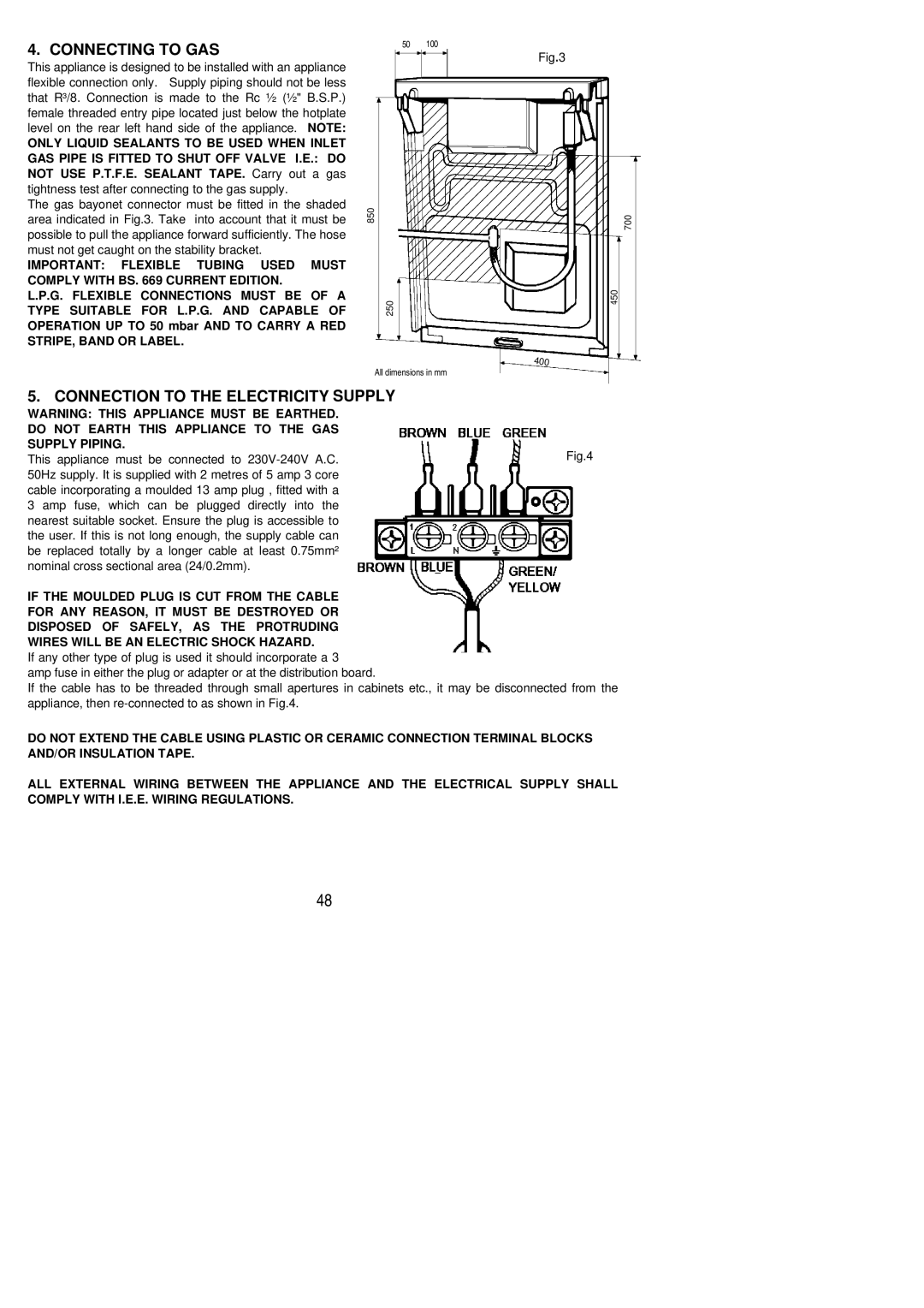 Electrolux SG 556 installation instructions Connecting to GAS, Connection to the Electricity Supply 