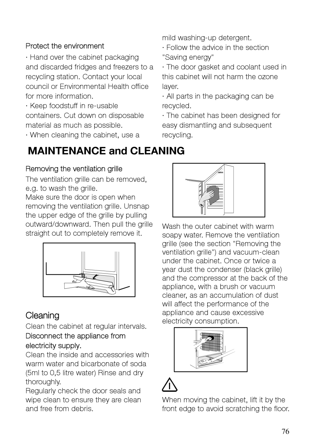 Electrolux SG293N10, SG245N10 user manual Maintenance and Cleaning, Protect the environment, Removing the ventilation grille 