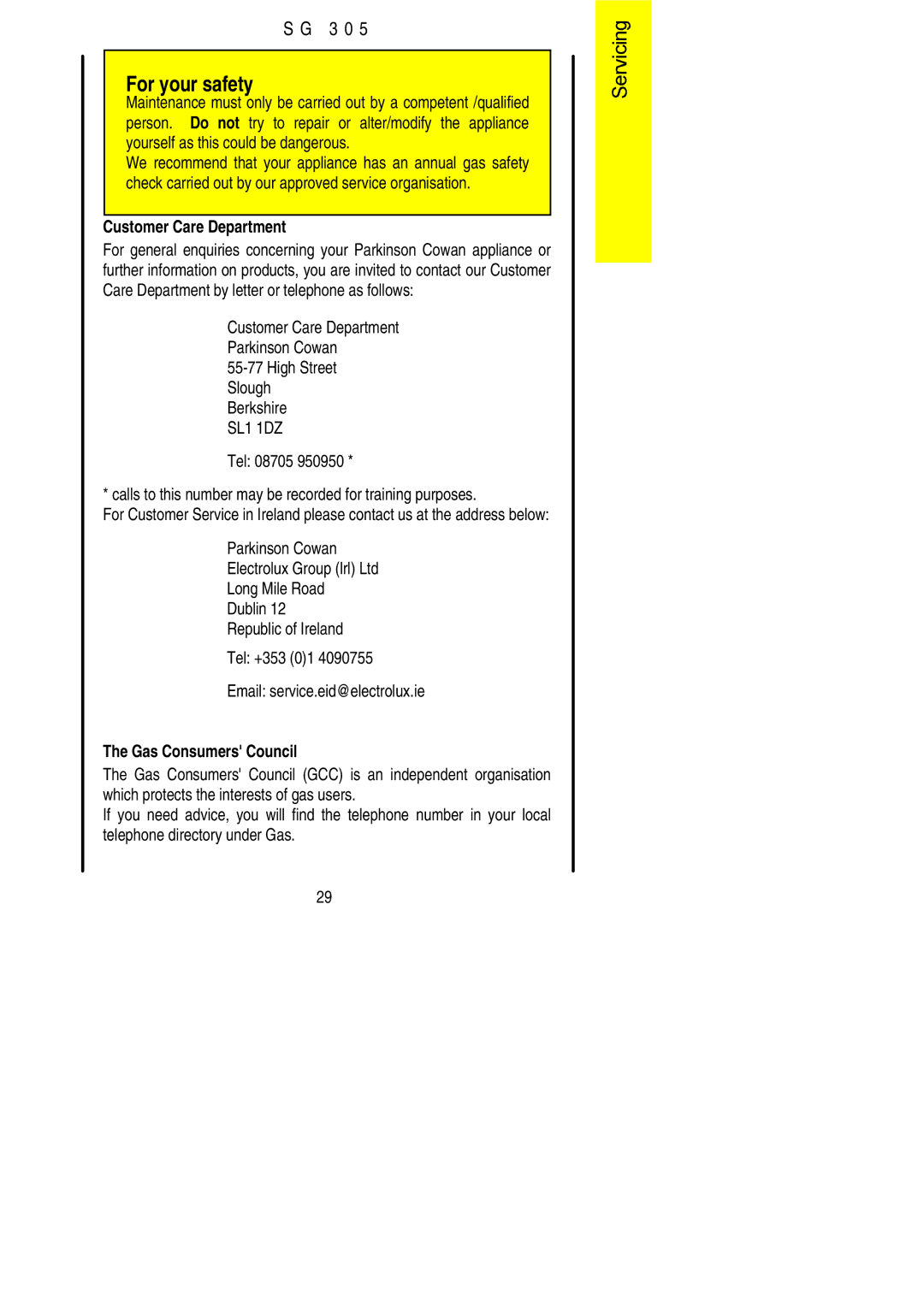 Electrolux SG305 installation instructions Customer Care Department 