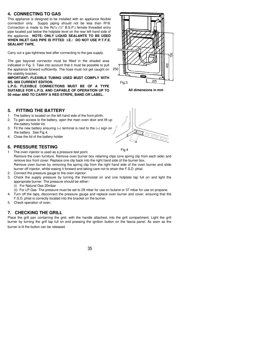 Electrolux SG305 installation instructions Connecting to GAS, Fitting the Battery, Pressure Testing, Checking the Grill 
