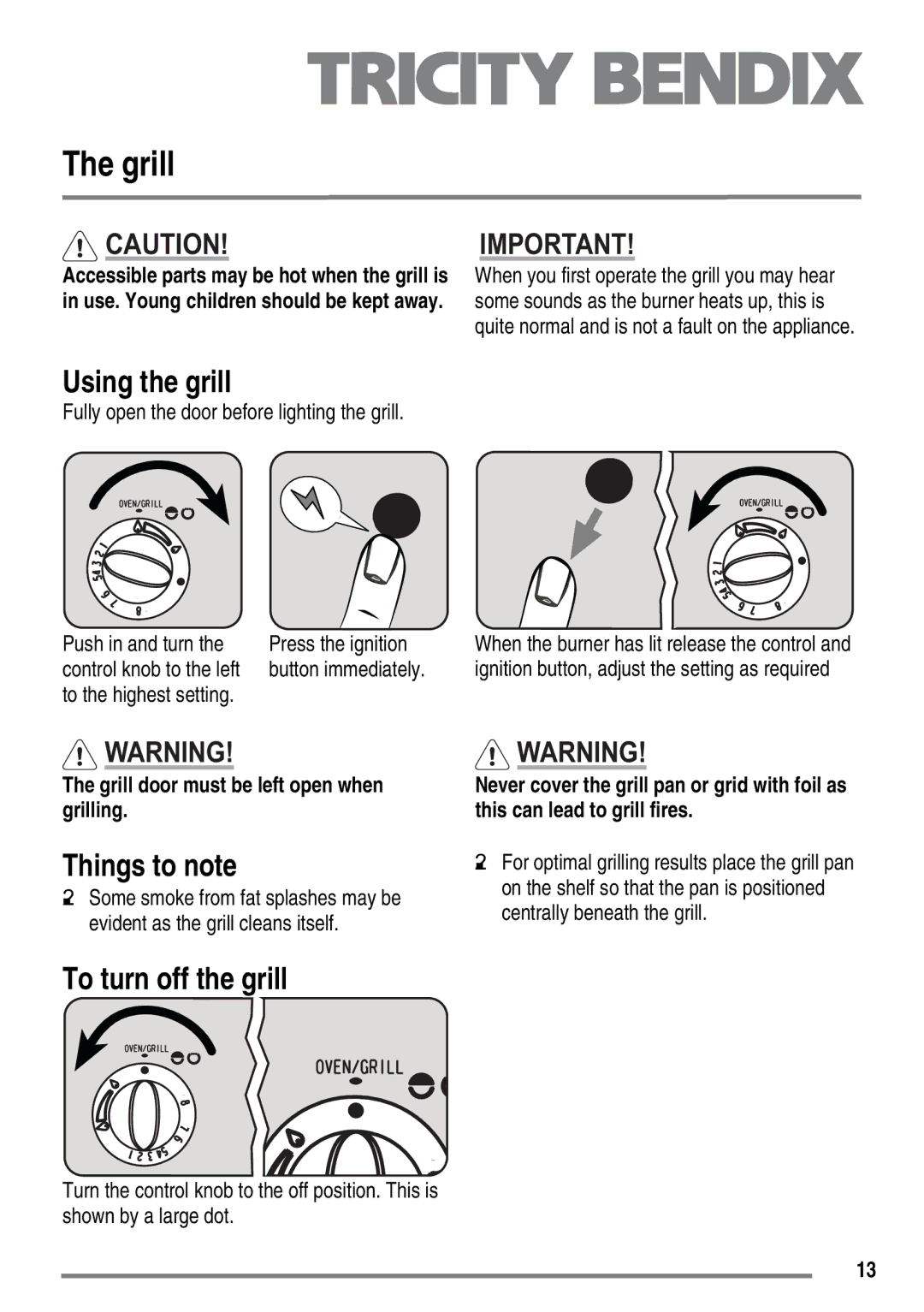 Electrolux SG558 user manual Grill, Using the grill, To turn off the grill 