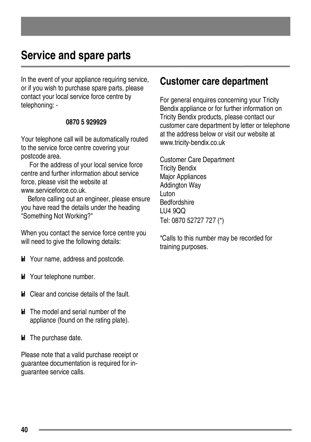 Electrolux SG558 user manual Service and spare parts, Customer care department, Purchase date 