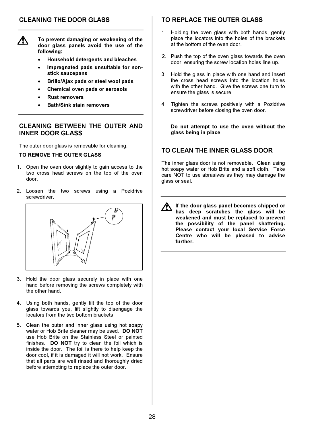 Electrolux SIE340 Cleaning the Door Glass, Cleaning Between the Outer and Inner Door Glass, To Replace the Outer Glass 