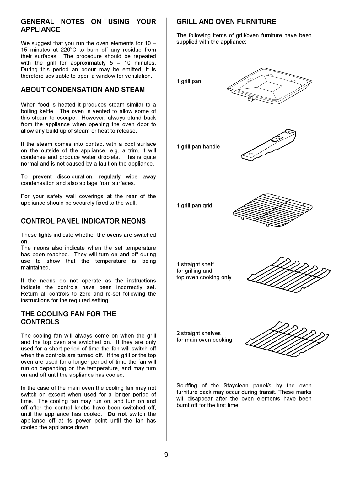 Electrolux SIE340 General Notes on Using Your Appliance, About Condensation and Steam, Control Panel Indicator Neons 