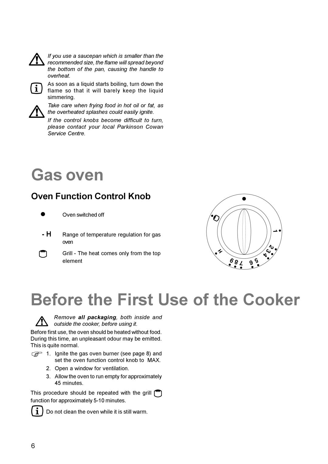Electrolux SIG 224 G manual Gas oven, Before the First Use of the Cooker, Oven Function Control Knob 