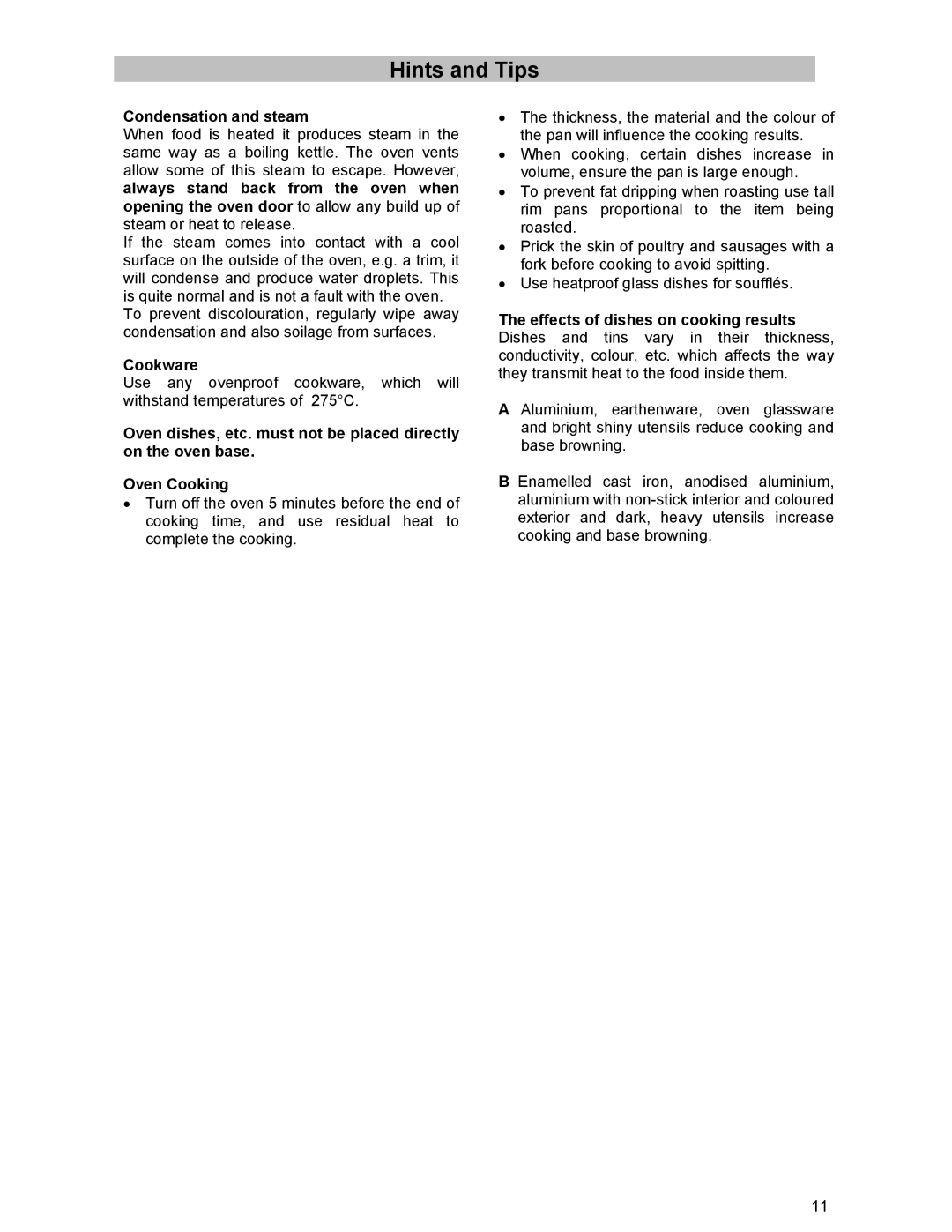 Electrolux SIG 233 manual Condensation and steam, Cookware 