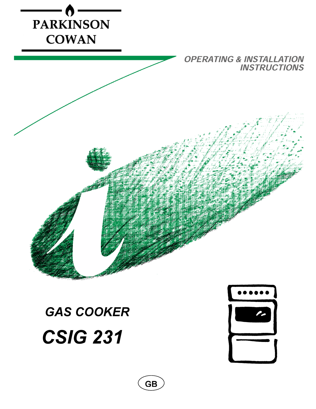 Electrolux SIG 233 manual CSIG 231 SIG, Gas Cooker Gas Cooker 