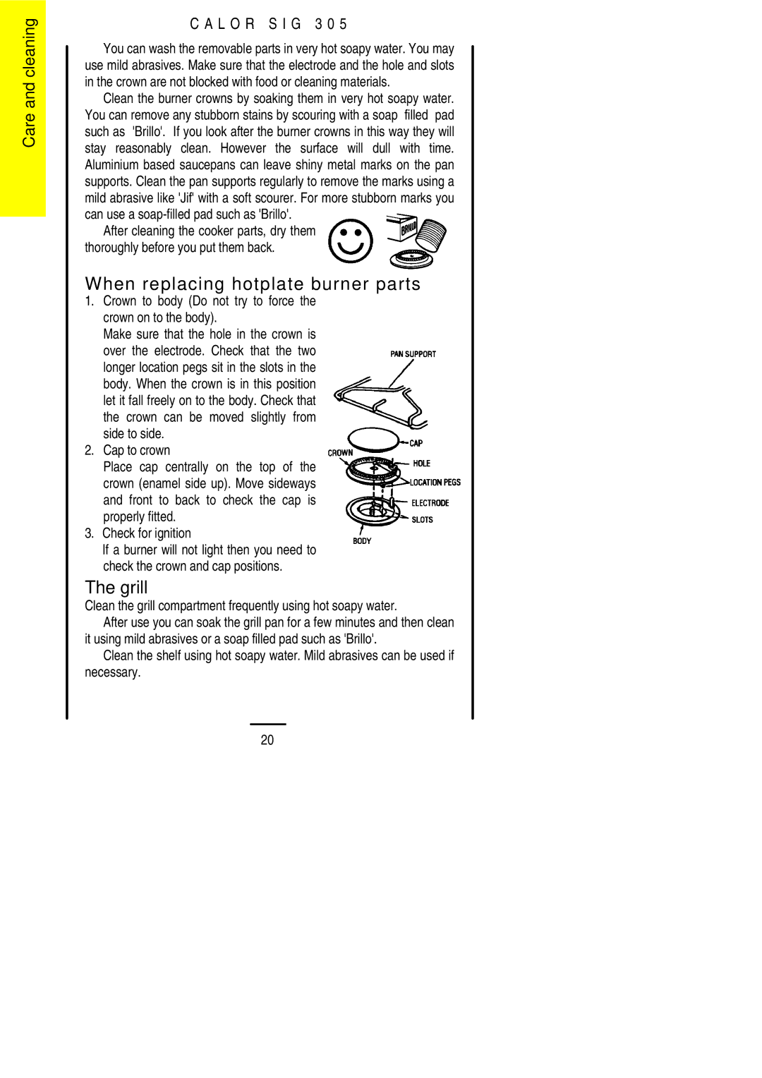 Electrolux SIG 305 When replacing hotplate burner parts, Crown to body Do not try to force the crown on to the body 