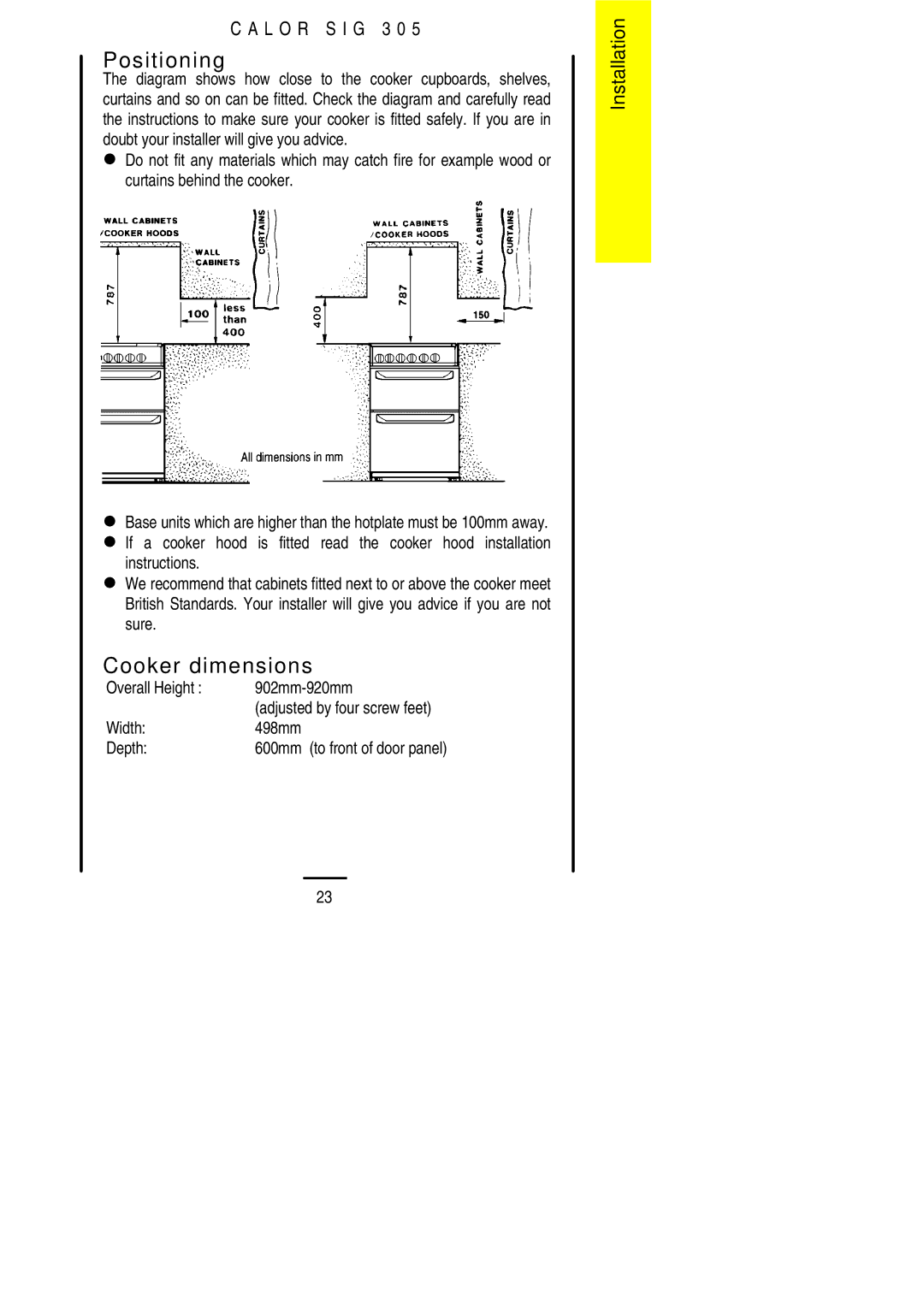 Electrolux SIG 305 installation instructions Positioning, Cooker dimensions, Overall Height 902mm-920mm, Width 498mm Depth 