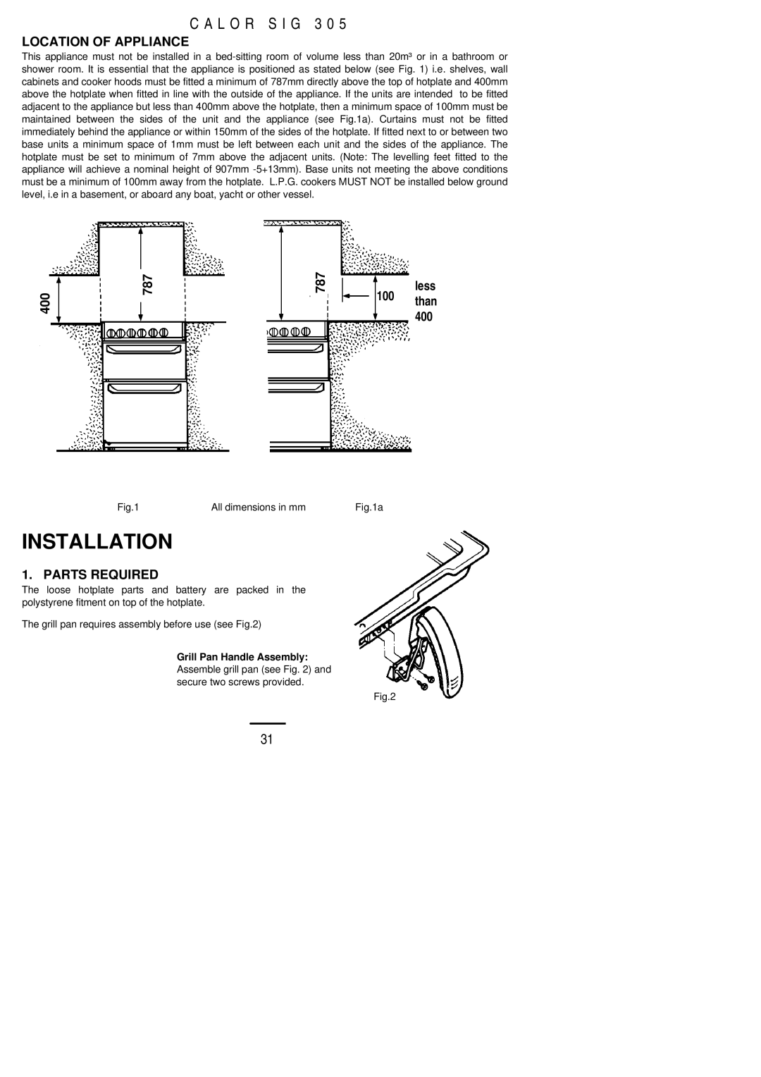 Electrolux SIG 305 installation instructions Location of Appliance, Parts Required 