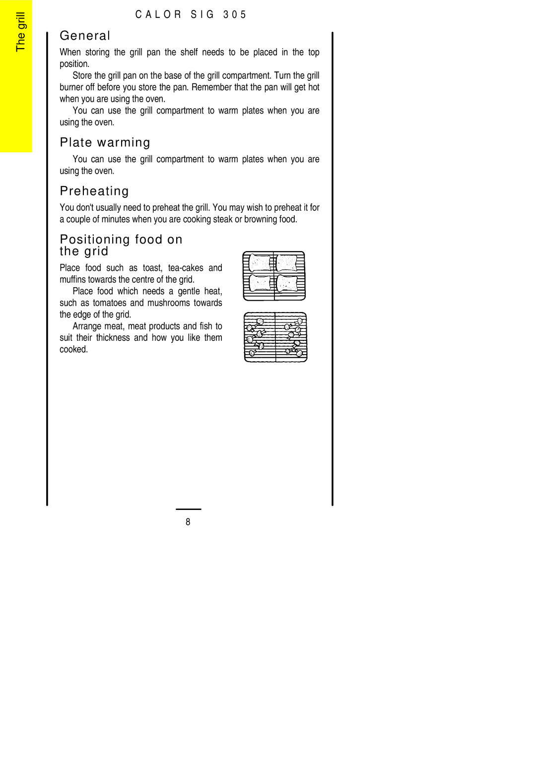 Electrolux SIG 305 installation instructions General, Plate warming, Preheating, Positioning food on the grid 