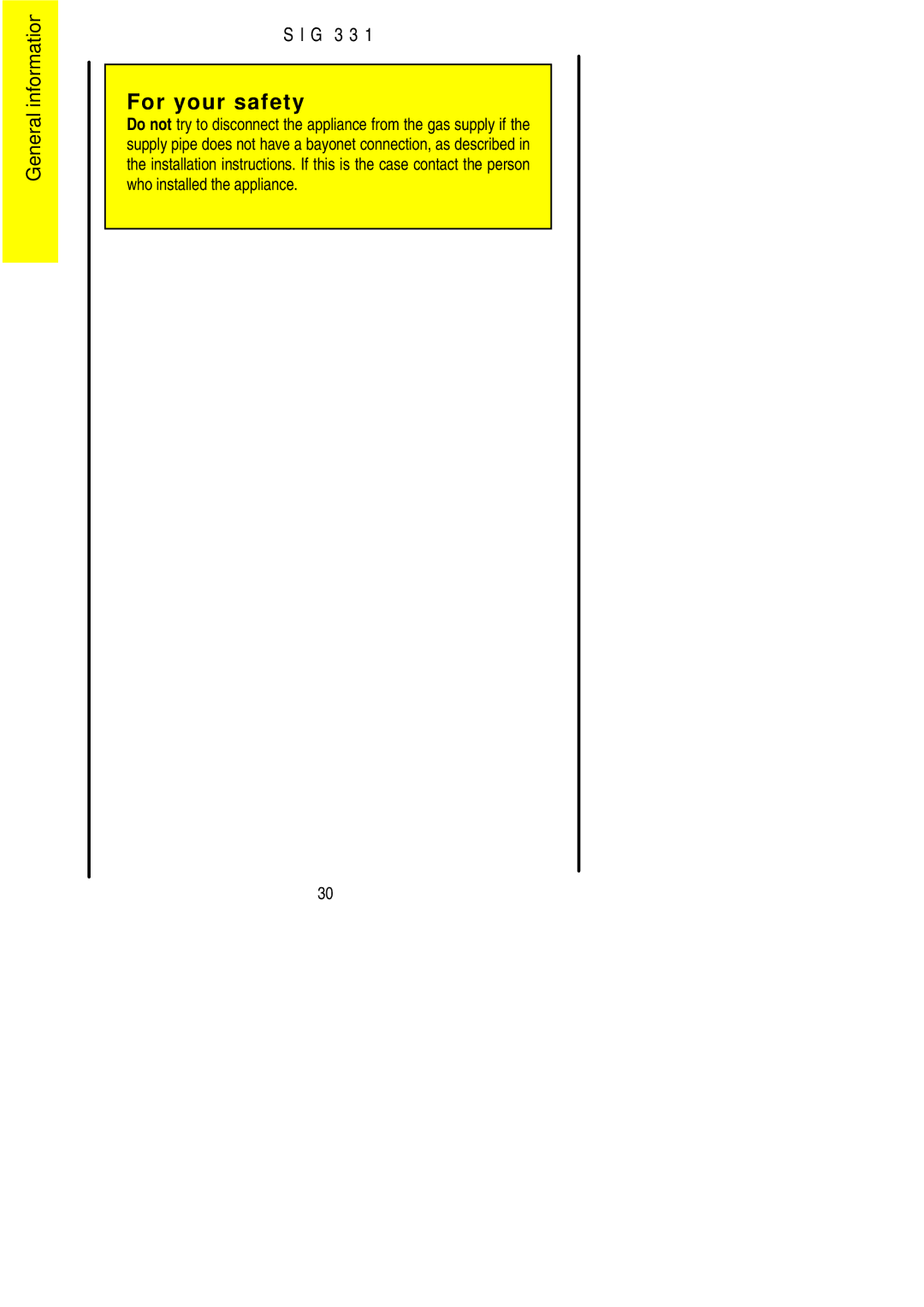 Electrolux SIG 331 installation instructions For your safety 