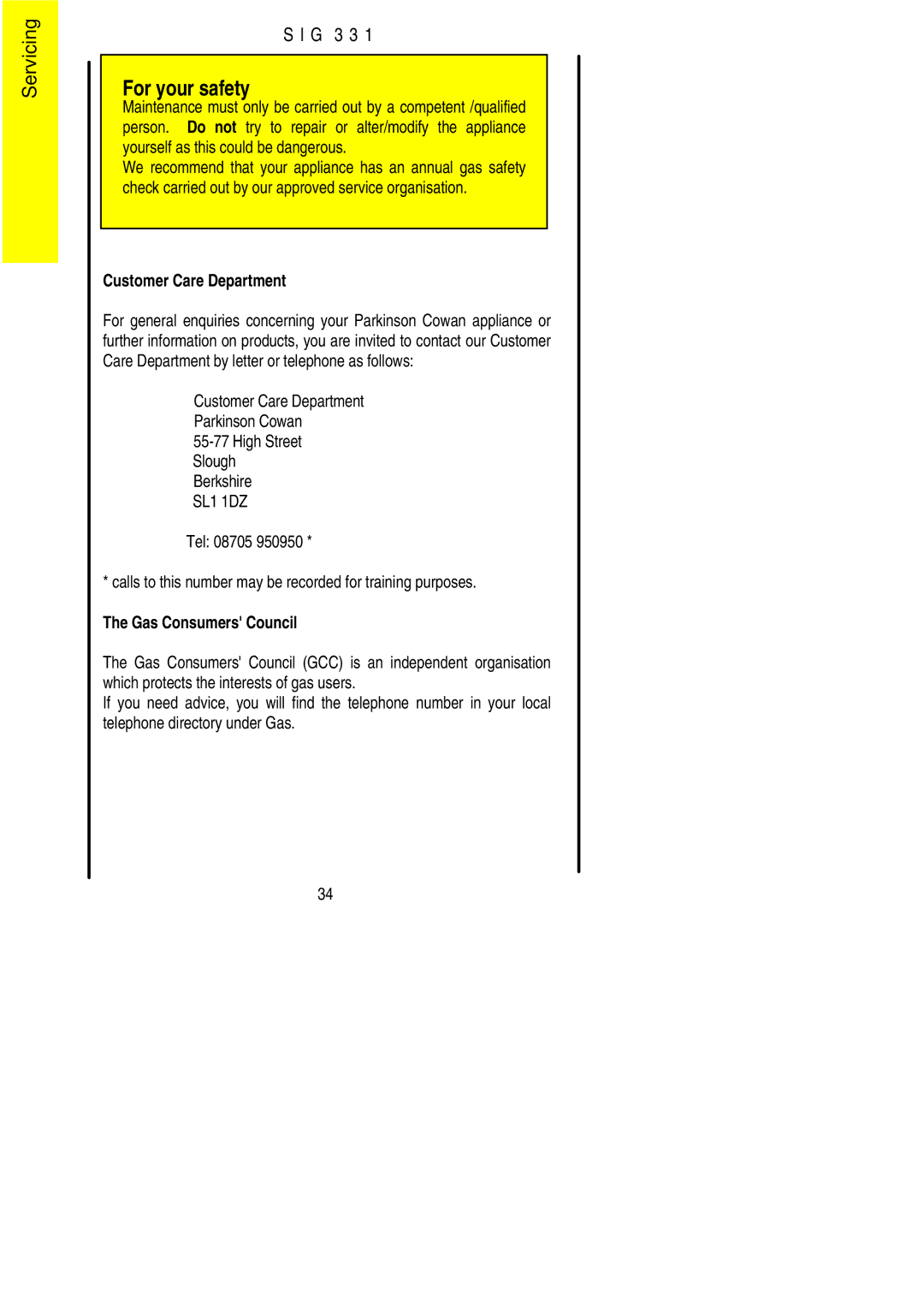 Electrolux SIG 331 installation instructions Customer Care Department 