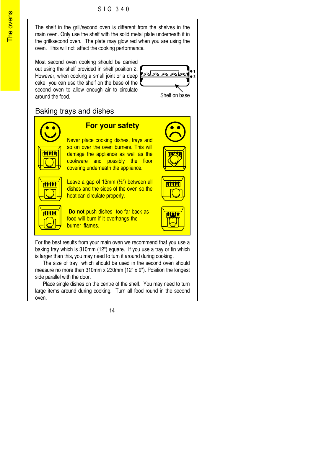 Electrolux SIG 340 installation instructions Baking trays and dishes, Around the food 