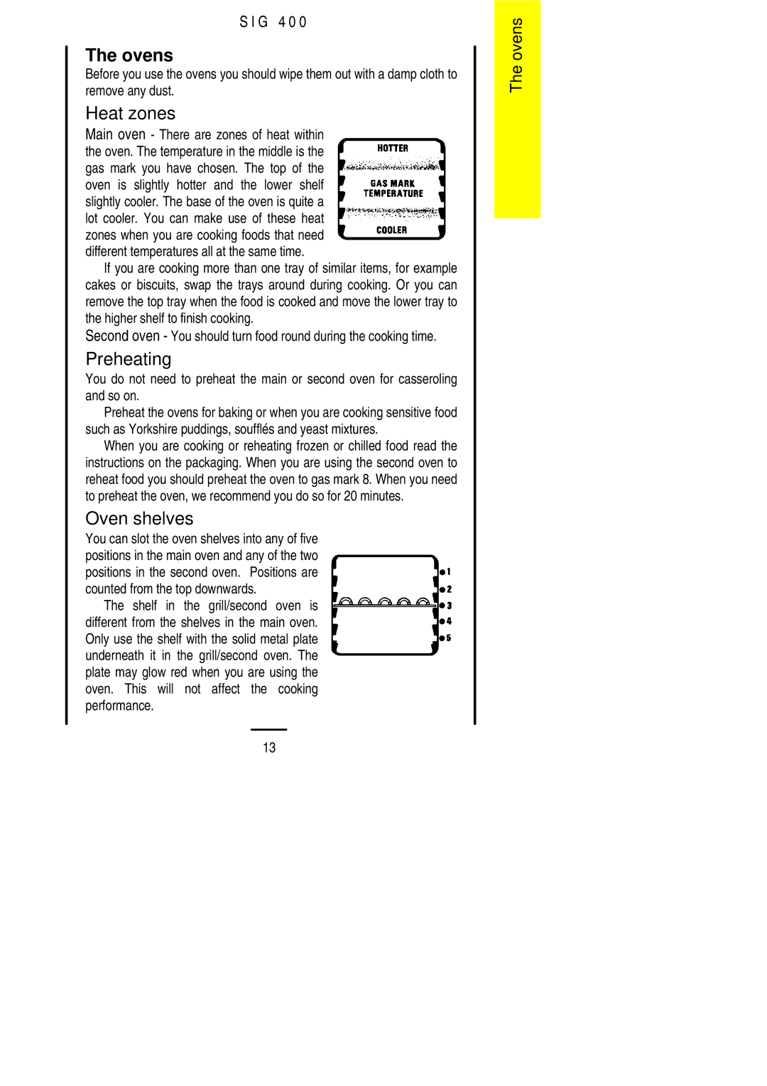 Electrolux SIG 400 installation instructions Ovens, Heat zones, Oven shelves 