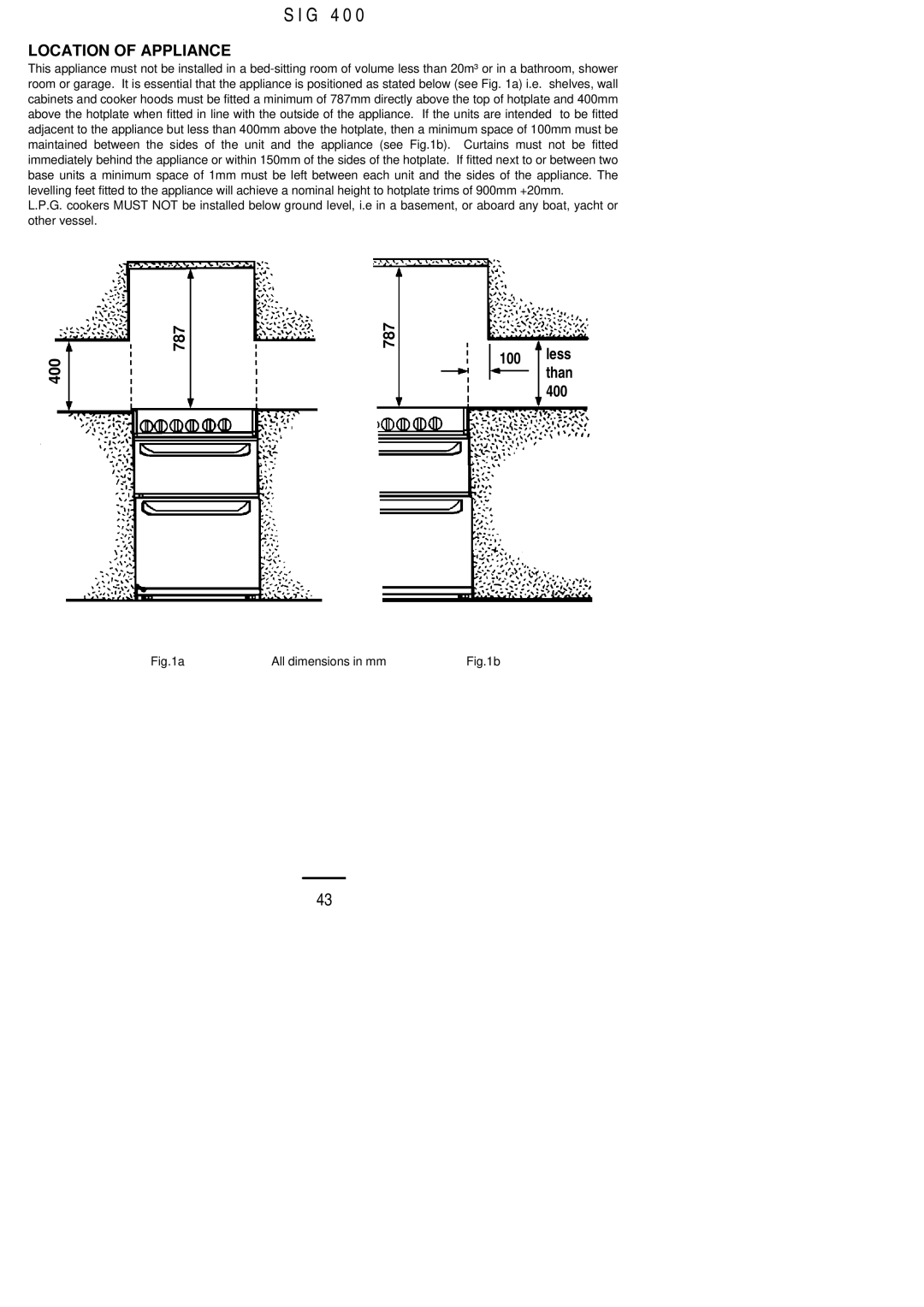 Electrolux SIG 400 installation instructions Location of Appliance 