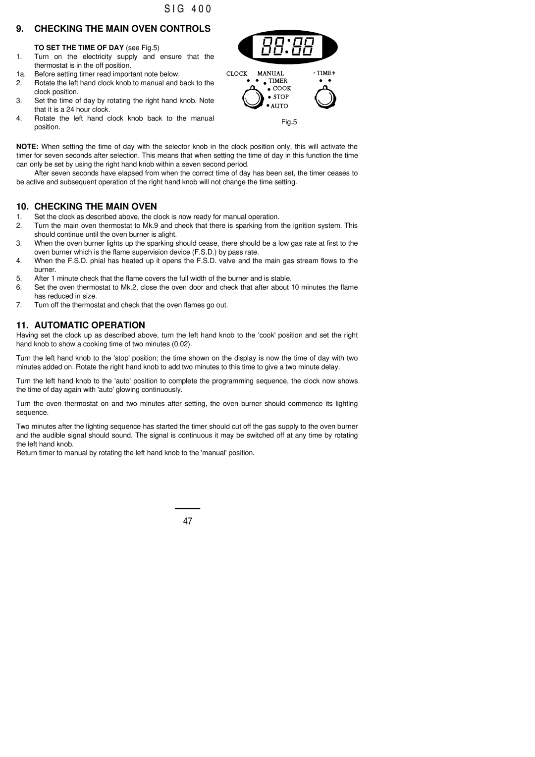 Electrolux SIG 400 installation instructions Checking the Main Oven Controls, Automatic Operation 