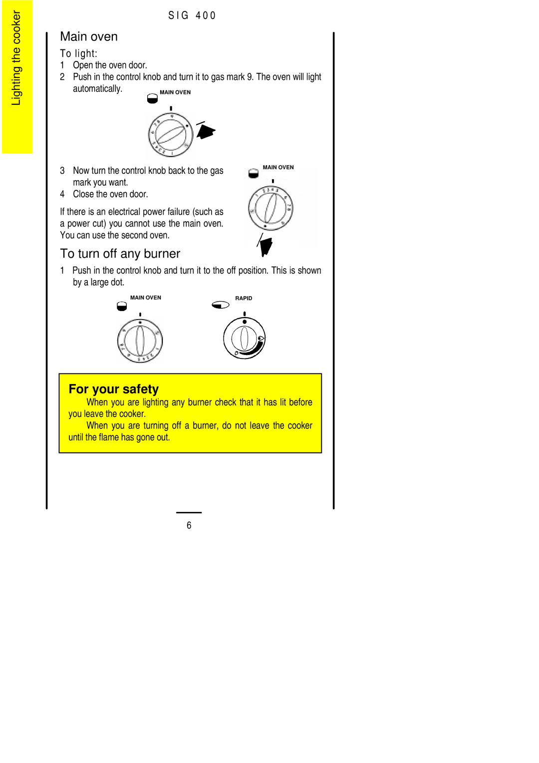 Electrolux SIG 400 installation instructions Main oven, To turn off any burner, Mark you want Close the oven door 