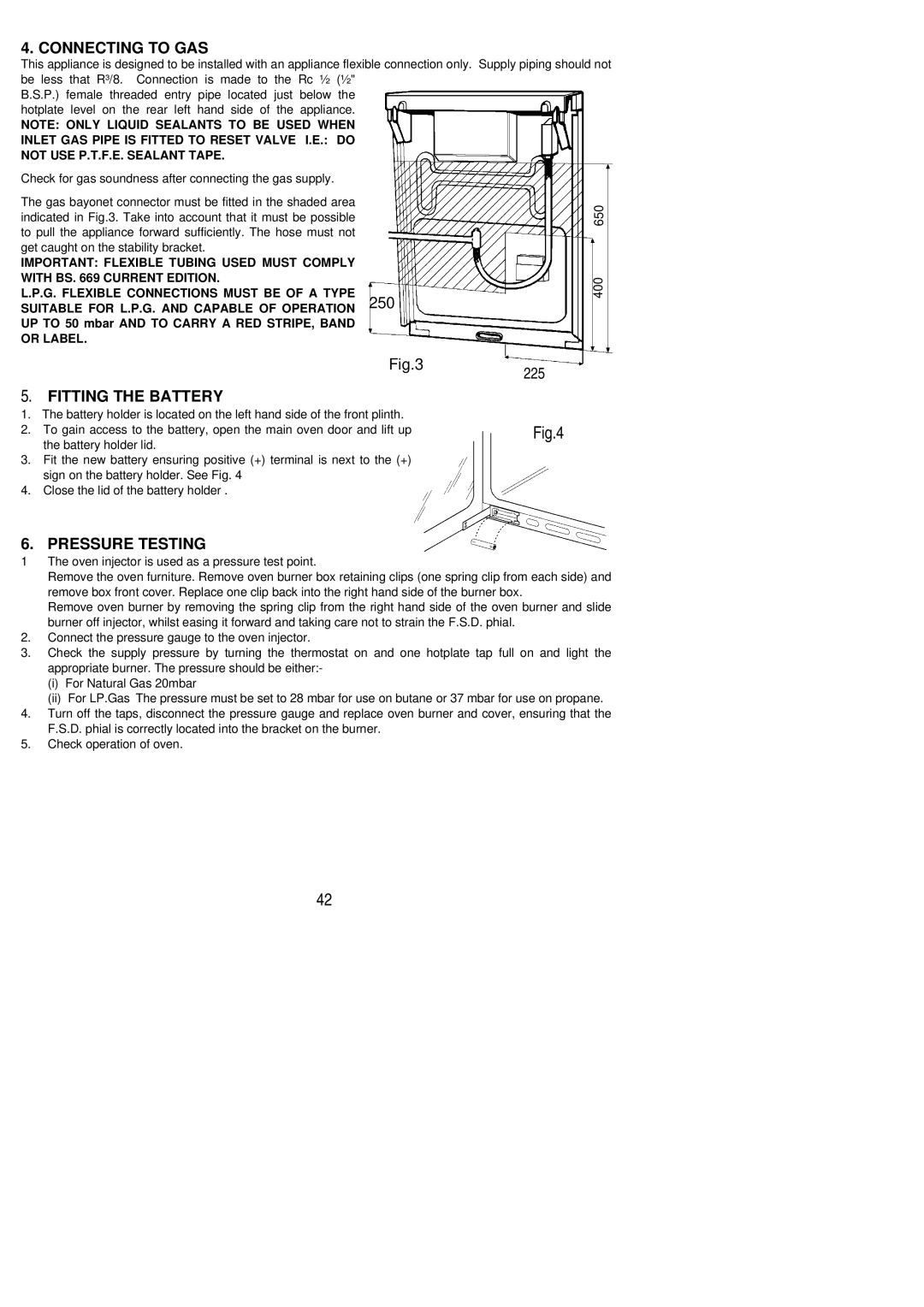Electrolux SIG 401 installation instructions Connecting to GAS, Fitting the Battery, Pressure Testing 