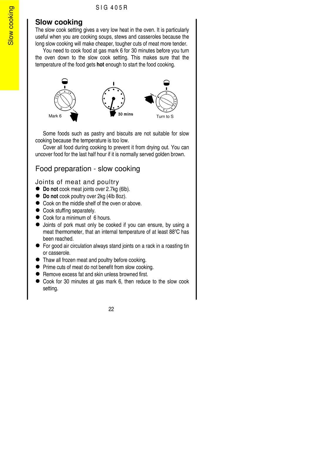 Electrolux SIG 405 R installation instructions Slow cooking, Food preparation slow cooking 