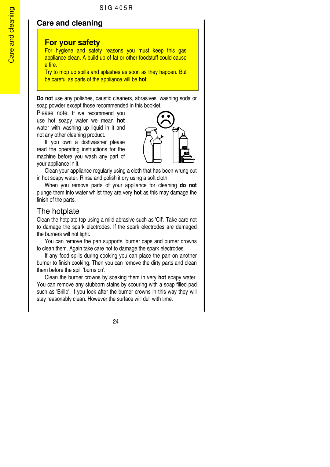 Electrolux SIG 405 R installation instructions Care and cleaning For your safety, Hotplate 