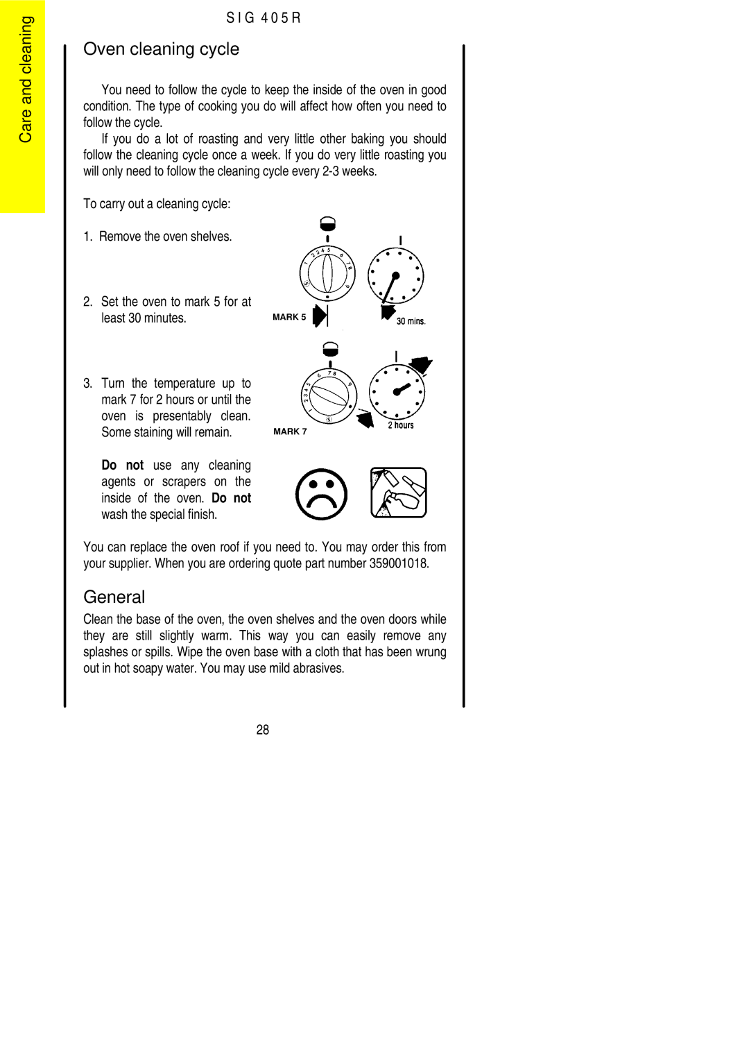 Electrolux SIG 405 R installation instructions Oven cleaning cycle, General, Turn the temperature up to 