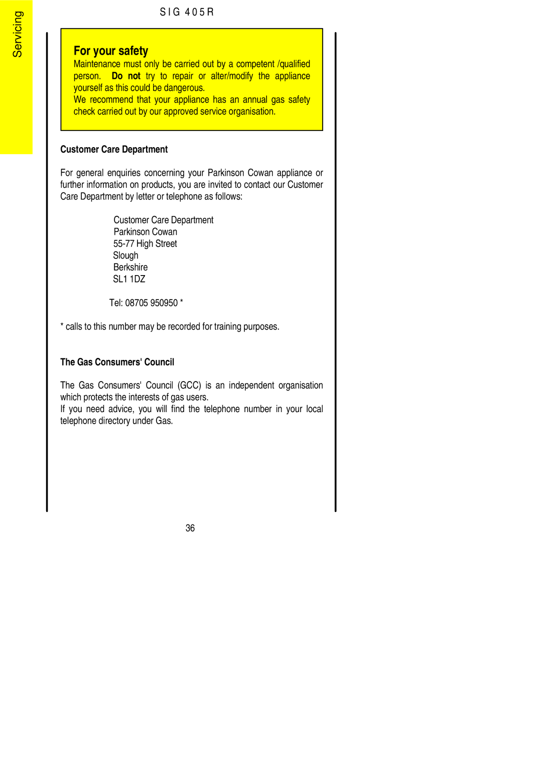 Electrolux SIG 405 R installation instructions Customer Care Department 