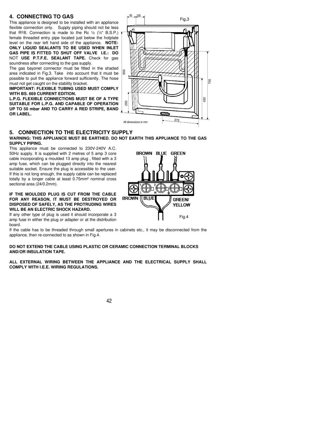 Electrolux SIG 405 R installation instructions Connecting to GAS, Connection to the Electricity Supply 