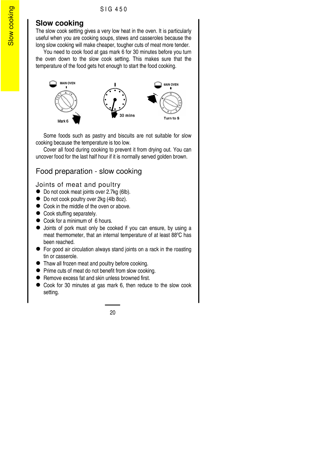 Electrolux SIG 450 installation instructions Slow cooking, Food preparation slow cooking 