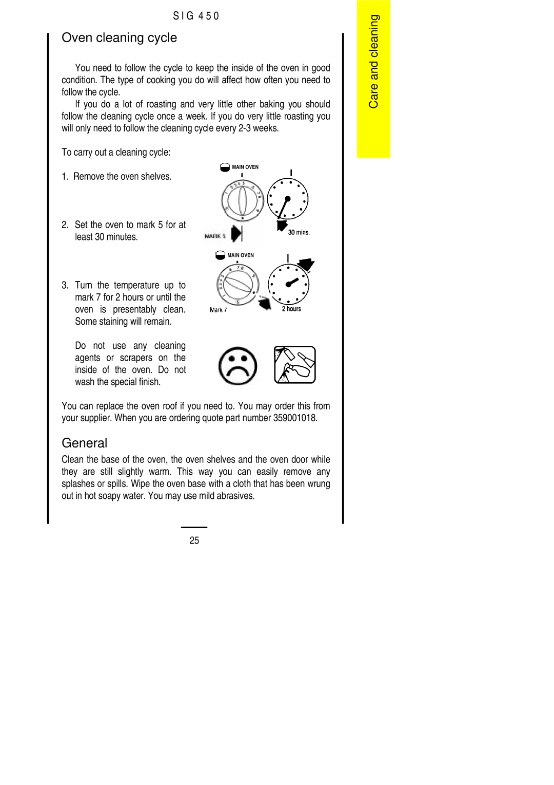 Electrolux SIG 450 installation instructions Oven cleaning cycle, To carry out a cleaning cycle 