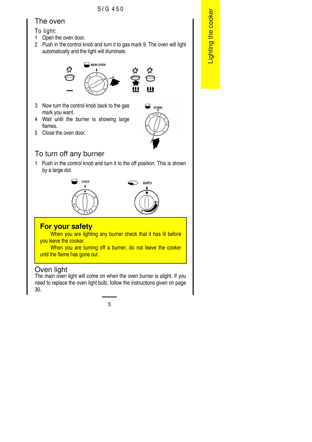 Electrolux SIG 450 installation instructions To turn off any burner, Oven light 