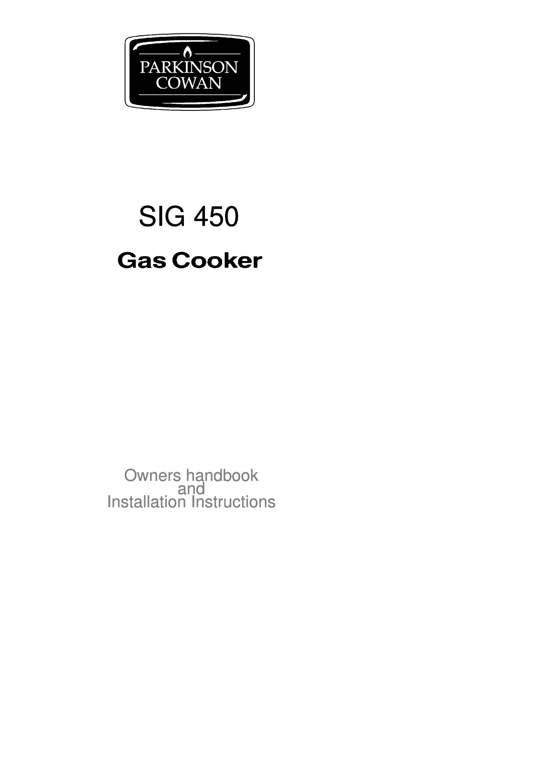 Electrolux SIG 450 installation instructions Owners handbook and Installation Instructions 