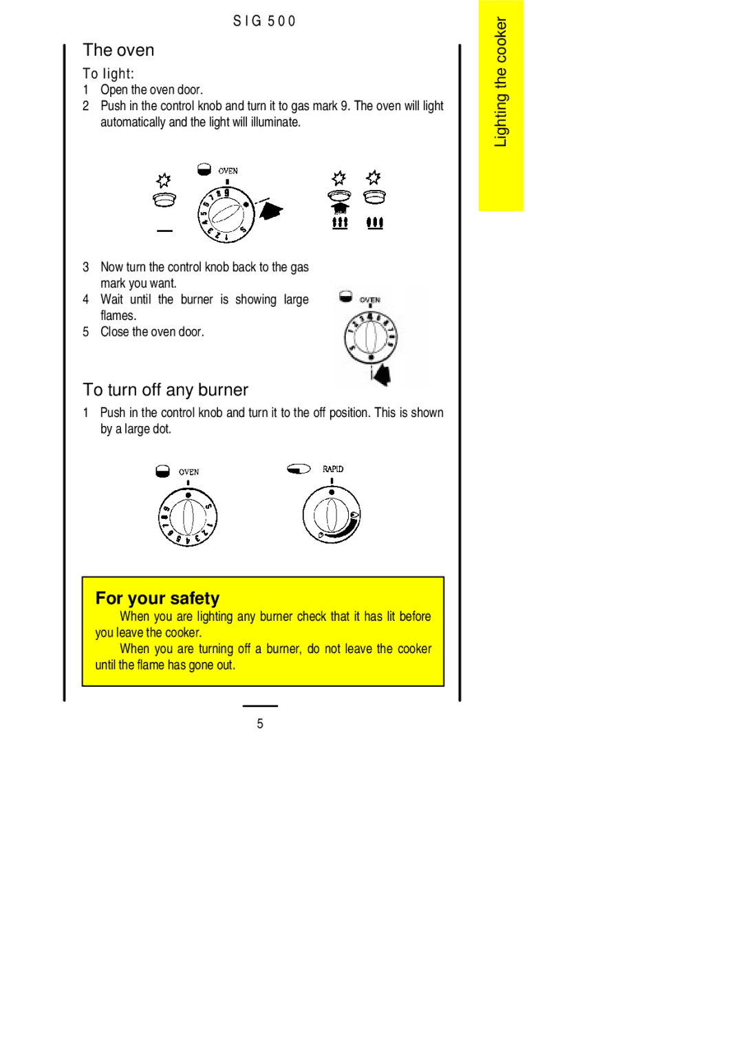 Electrolux SIG 500 installation instructions Oven, To turn off any burner 