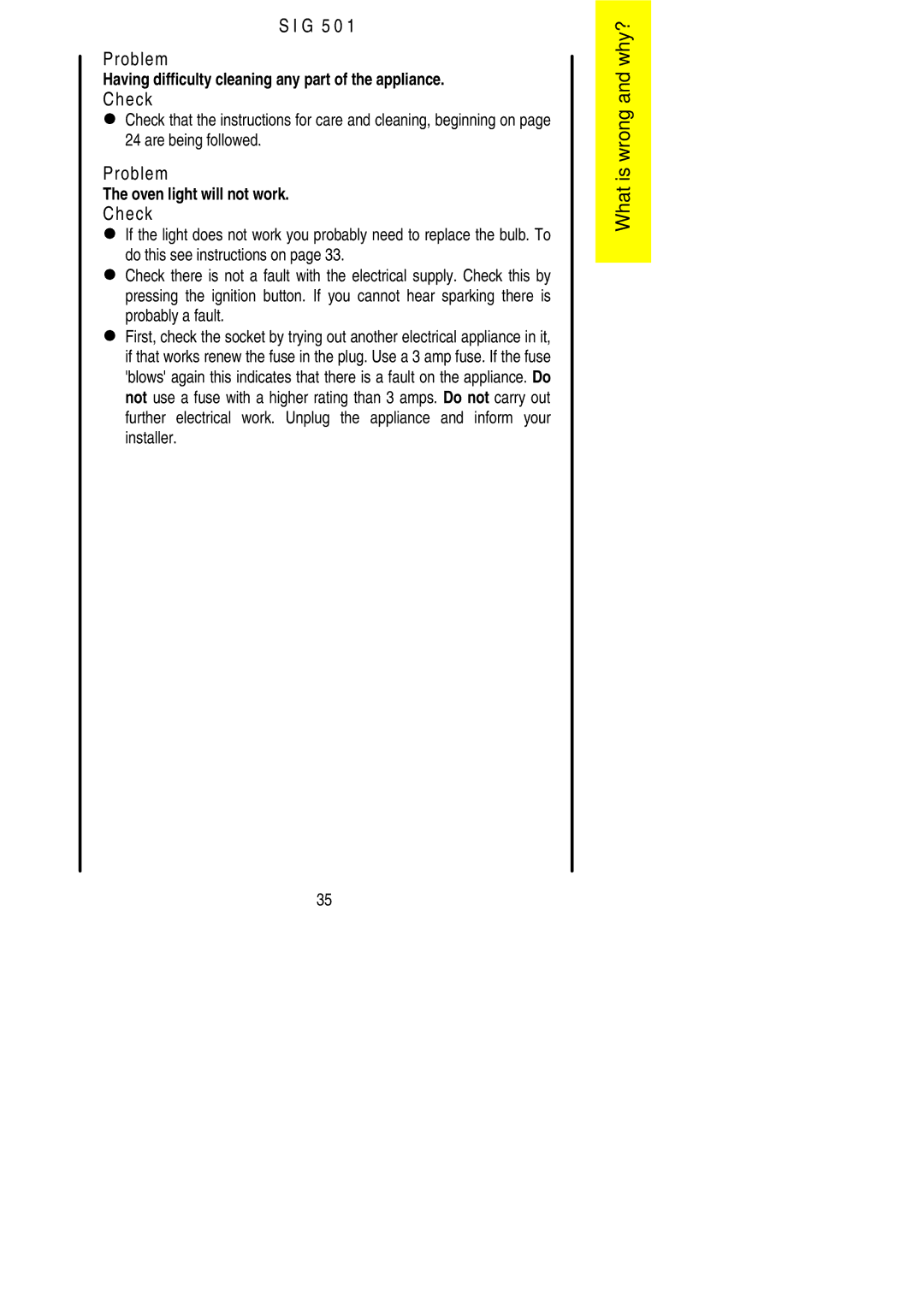 Electrolux SIG 501 installation instructions Probably a fault 