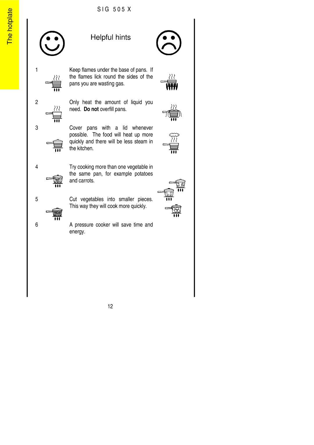 Electrolux SIG 505 X installation instructions Helpful hints 