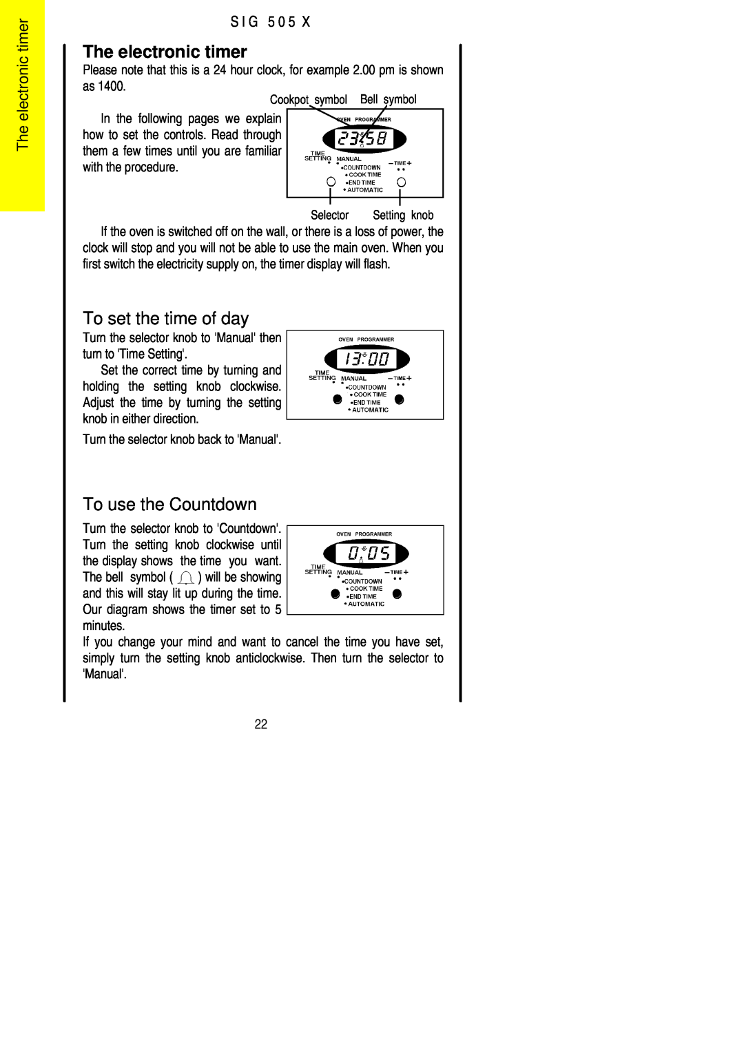 Electrolux SIG 505 X installation instructions The electronic timer, To set the time of day, To use the Countdown, S I G 