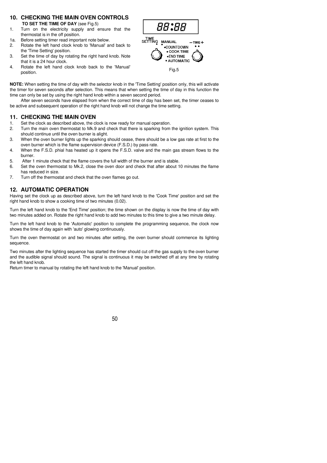 Electrolux SIG 515 installation instructions Checking the Main Oven Controls, Automatic Operation 