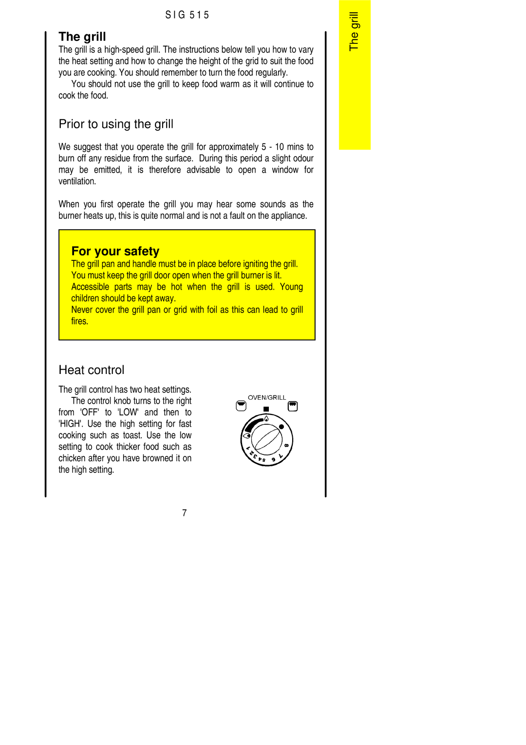 Electrolux SIG 515 installation instructions Grill, Prior to using the grill, Heat control, High setting 