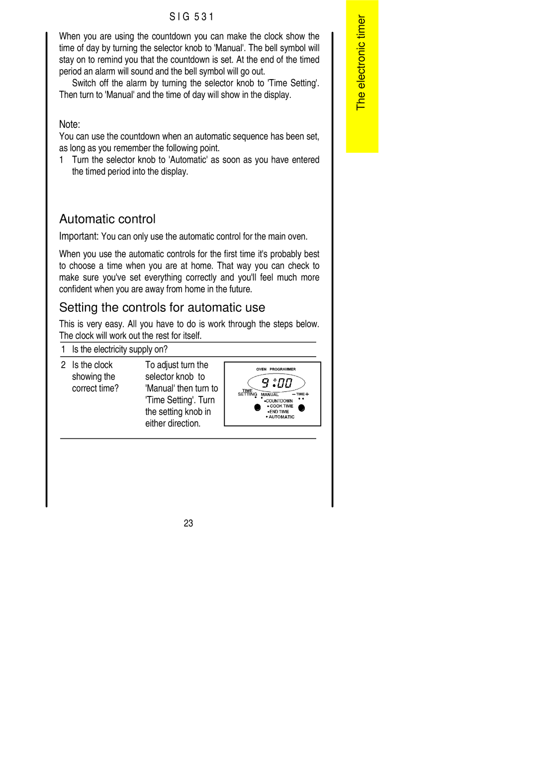 Electrolux SIG 531 installation instructions Automatic control, Setting the controls for automatic use, Either direction 