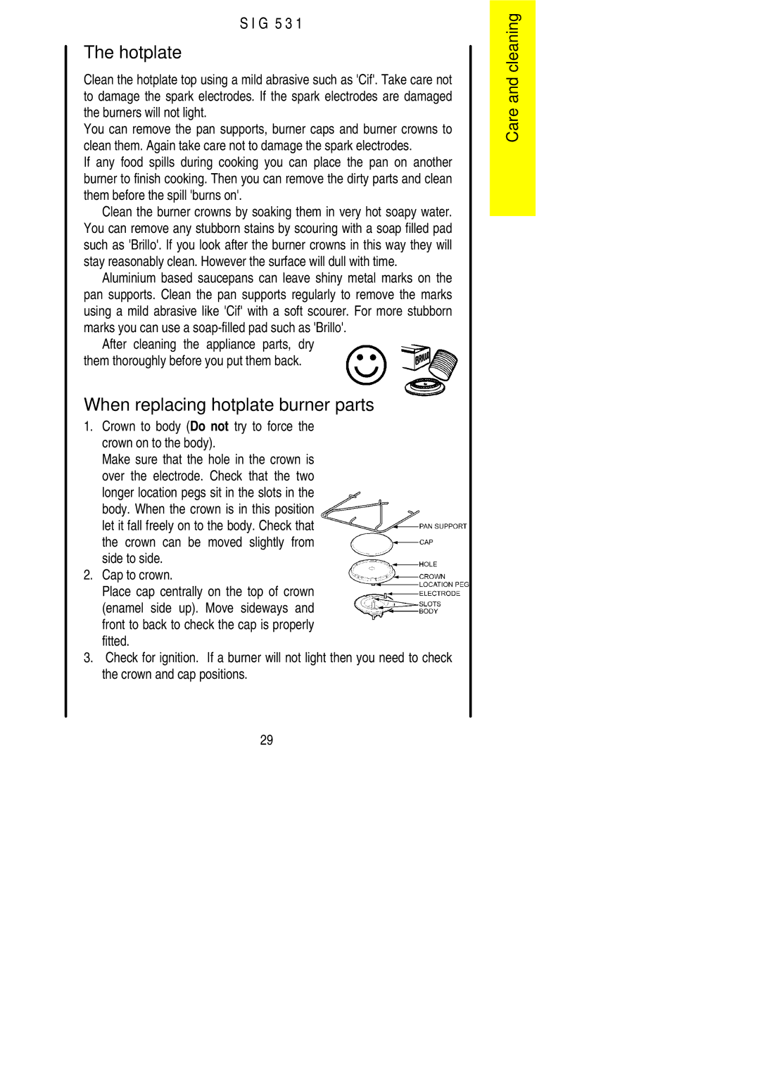 Electrolux SIG 531 When replacing hotplate burner parts, Crown to body Do not try to force the crown on to the body 