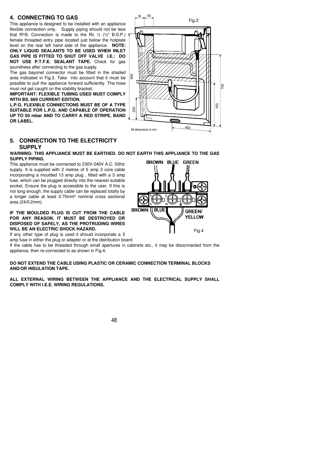 Electrolux SIG 531 installation instructions Connecting to GAS, Connection to the Electricity Supply 