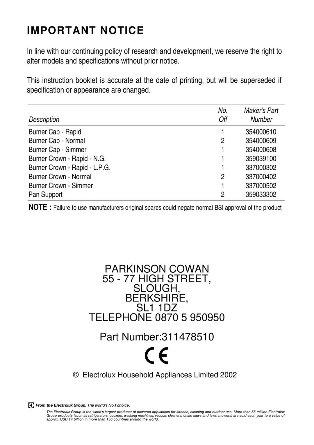 Electrolux SIG 531 installation instructions 55 77 High Street, Telephone 0870 5 Part Number311478510 