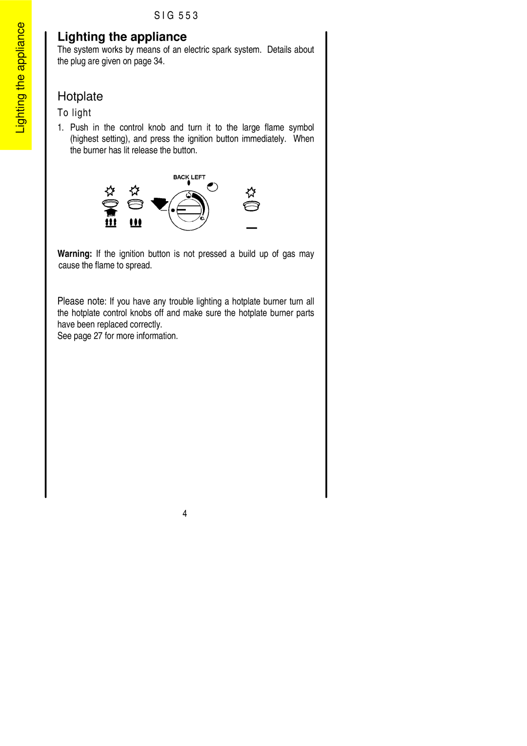 Electrolux SIG 553 installation instructions Lighting the appliance, Hotplate 