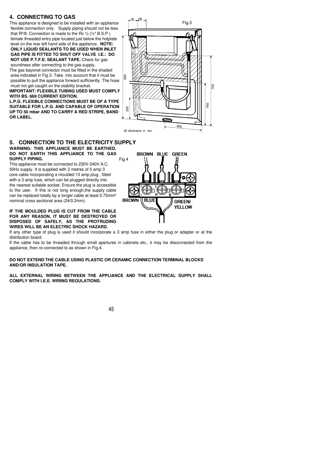 Electrolux SIG 553 installation instructions Connecting to GAS, Connection to the Electricity Supply 